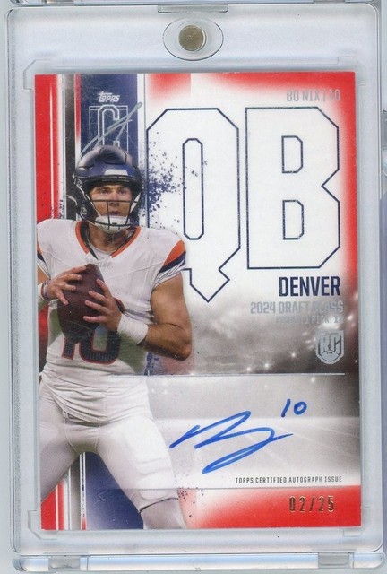 2024 Topps Signature Class Bo Nix #RCABN Red Auto /25 RC Football Card