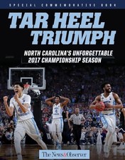 Tar Heel Triumph: North Carolina's ..., The News & Obse