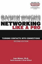 Networking Like a Pro: Turning Contacts into Connections by 
