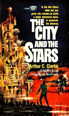 The City and the Stars by Arthur C. Clarke 1961 Paperback Signet 2nd Printing