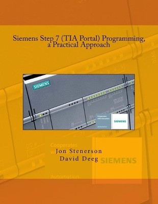 Jon Stenerson D Siemens Step 7 (TIA Portal) Programming, (Paperback) (UK IMPORT)