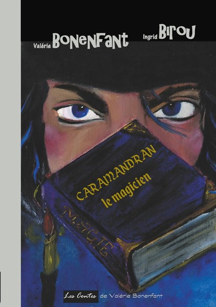 Valérie Bonenfant (U. A.) | Caramandran Le Magicien | Taschenbuch | FranzöSisch-image