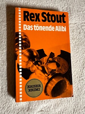 Das tönende Alibi von Rex Stout |   1097