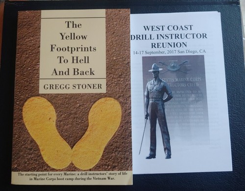 SIGNED The Yellow Footprints to Hell and Back Gregg Stoner USMC Drill Instructor