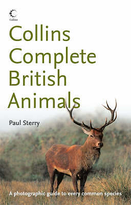 NEUES BUCH Collins komplette britische Tiere von Paul Sterry (Taschenbuch)