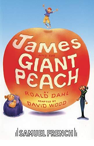 James and the Giant Peach: Play (French's Acting Editions).by Wood New** - Image 4