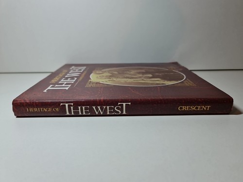 Heritage of the West by Charles Phillips - Hardcover 1992 - Western - Picture 3 of 11