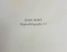 JOAN MIRO "ORIGINALLITHOGRAPHIE VI" 1972 MOURLOT 826 LITOGRAFIA ORIGINAL