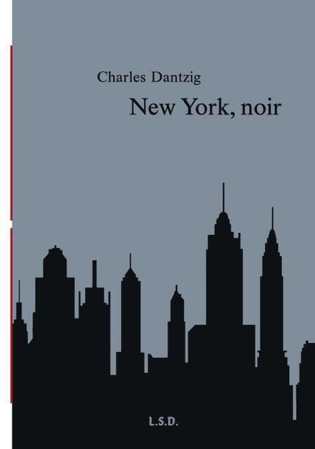 Thumbnail - York, Noir - Charles Dantzig - 9783958290785