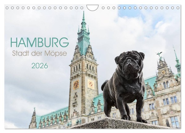 Hamburg - Stadt Der MöPse (Wandkalender 2026 Din A4 Quer), Calvendo Monatskalend-image