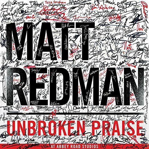 Matt Redman - Unbroken Praise - Matt Redman CD 8EVG FREE Shipping - Bild 1 von 2