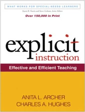 Explicit Instruction: Effective and Efficient Teaching (What Works for Sp - GOOD