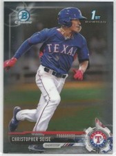 Christopher Seise Texas Rangers 2017 1st Bowman Chrome Draft Baseball