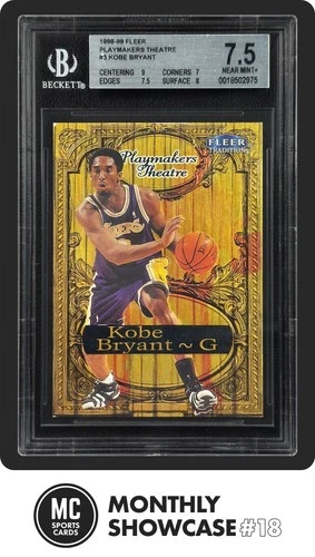 KOBE BRYANT BGS 7.5 1998-99 FLEER TRADITION #3 PLAYMAKERS THEATRE LAKERS 075/100