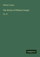 William Cowper | The Works Of William Cowper | Taschenbuch | Englisch (2025)