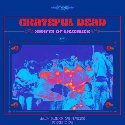 Grateful Dead - Shafts of Lavender, Avalon. Oct 12, 1968 (Ltd Ed CD)