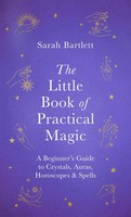 The Little Book of Practical Magic | Sarah Bartlett | Englisch | Buch | Gebunden
