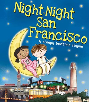 Night-Night San Francisco By Katherine Sully