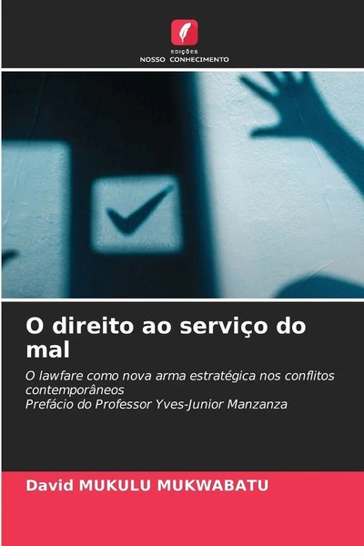 David Mukulu Mukwabatu | O Direito Ao ServiçO Do Mal | Taschenbuch (2026)-image