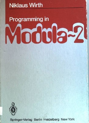Programming in Modula 2. Wirth, Niklaus: