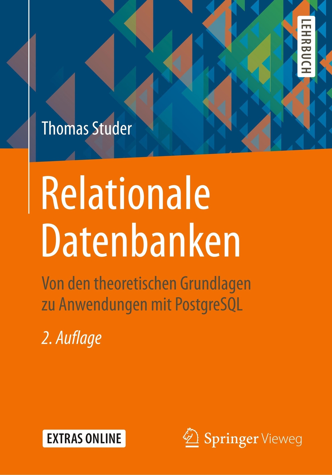Thumbnail - Relationale Datenbanken Thomas Studer Taschenbuch Paperback Xi Deutsch