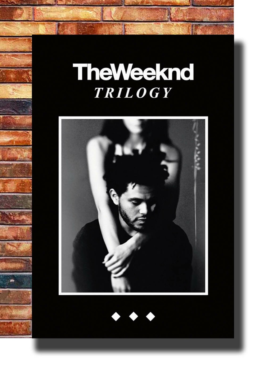 27x40 24x36 Poster The Weeknd Trilogy Music RAP Music C-3699 | eBay
