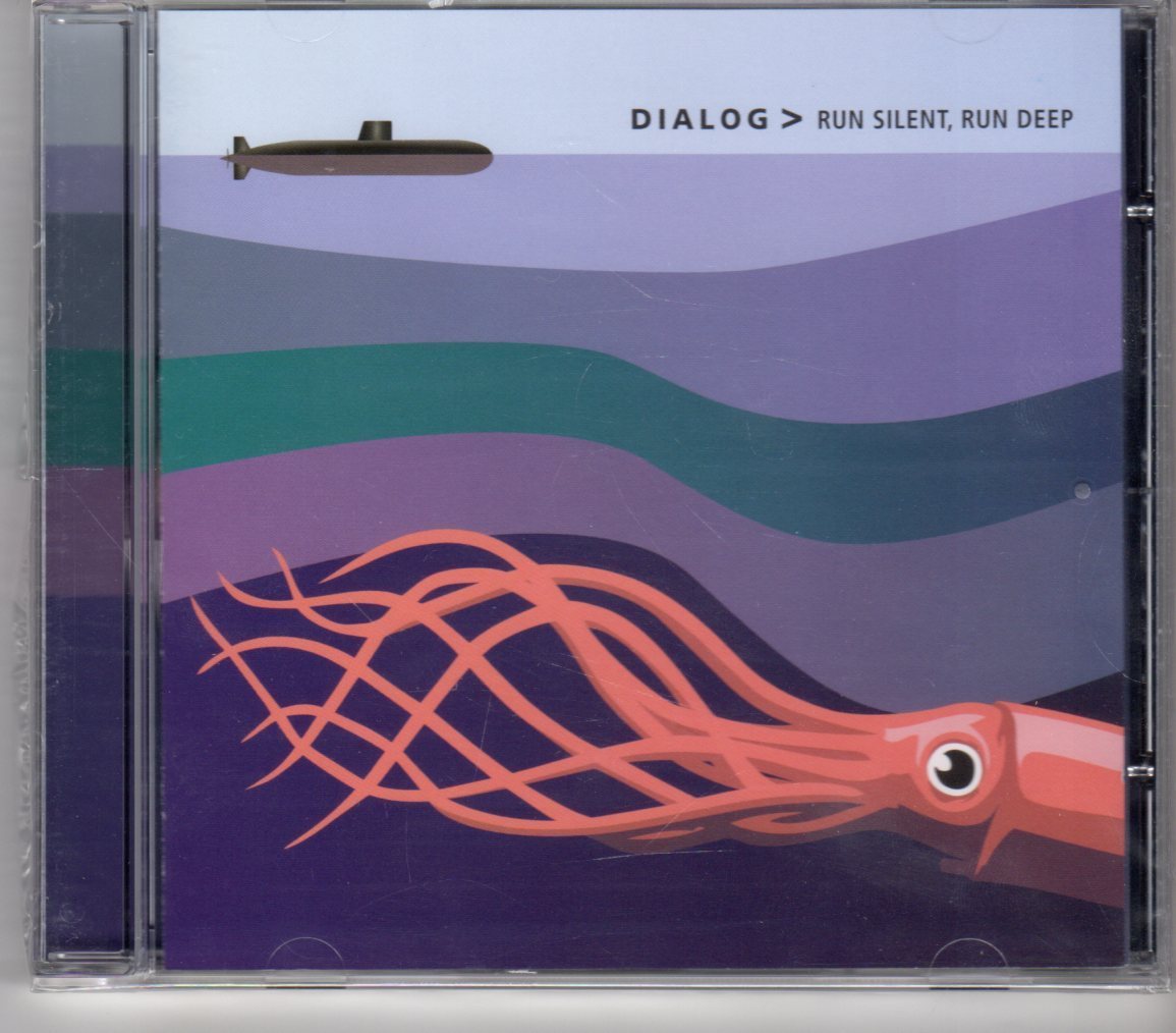 (GP551) Dialog, Run Silent Run Deep - 2009 Sealed CD