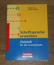Schriftsprache erwerben. Didaktik für die Gr...