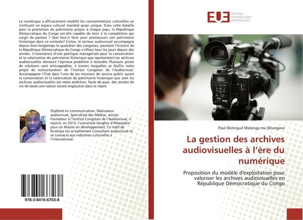 La Gestion Des Archives Audiovisuelles à L'èRe Du NuméRique Paul Distingué Malon-image