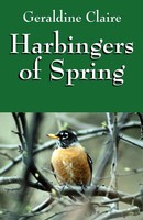 Geraldine Claire | Harbingers Of Spring | Taschenbuch | Englisch (2008)