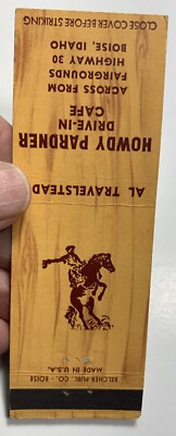 Boise Idaho Matchbook Cover  Howdy Pardner Cafe Restaurant Highway 30 Cowboy