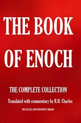 THE BOOK of ENOCH. the COMPLETE COLLECTION.: Translated with Commentary by R.H. - Image 1 of 2