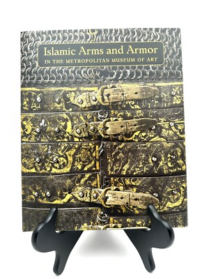 #ad Islamic Arms and Armor: in The Metropolitan Museum of Art by Alexander $62.00