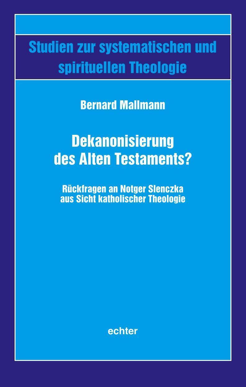 Dekanonisierung Des Alten Testaments? Bernard Mallmann Taschenbuch 573