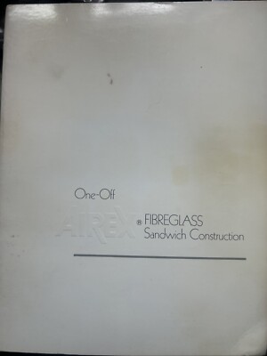 ONE-OFF AIREX FIBREGLASS SANDWICH CONSTRUCTION Thomas Johannsen 90+ Unmarked Pg