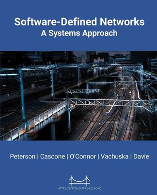 Software-Defined Networks | A Systems Approach | Larry Peterson (u. a.) | Buch