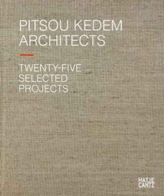 Pitsou Kedem Architects Oren Eldar