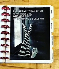 Behind Bad B**ch Mature Language Dashboard 4 use w/ Classic HAPPY Planner~