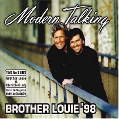 Modern Talking - Single-CD - Brother Louie '98 (feat. Eric