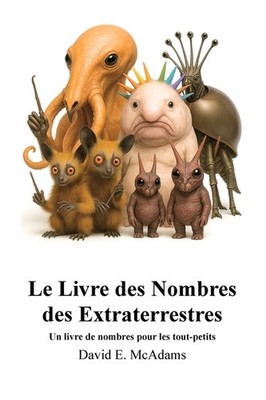 Le Livre Des Nombres Des Extraterrestres: Un Livre De Nombre...