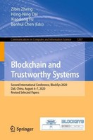 Blockchain And Trustworthy Systems Benhui Chen