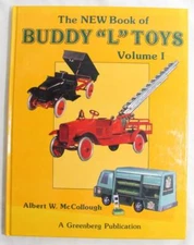The New Book Of Buddy L Toys Vol I 1921-1971 Trucks Vans Guide Book McCollough