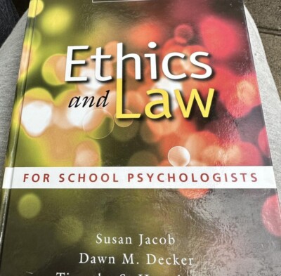 Ethics and Law for School Psychologists by Susan Jacob, Timothy S. Hartshorne...