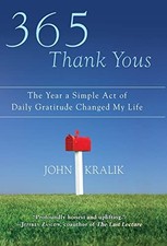 Image of 365 Thank Yous : The Year a Simple Act of Daily Gratitude Changed My Life by ...