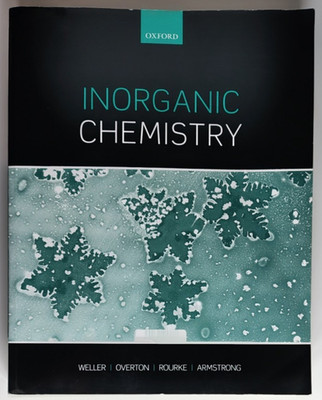 Inorganic Chemistry by Tina Overton, Jonathan Rourke and Mark Weller (Paperback)