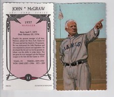 #11 JOHN J. McGRAW, Giants ~ RGI/Ron Lewis deckle edge limited edition art card