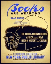 POSTER BOOKS ARE WEAPONS READ NEGRO IN NATIONAL DEFENSE VINTAGE REPRO FREE S/H