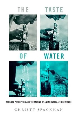 The Taste of Water | Christy Spackman | Englisch | Taschenbuch | 2023