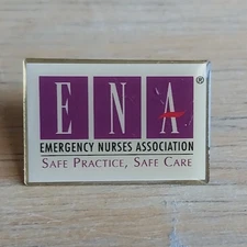 Emergency Nurses Association ENA Pin Safe Practice Safe Care Slogan