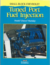 Small Block Chevrolet Tuned Port Fuel Injection - Frank Choco Munday Graffiti Small Block Chevrolet Tuned Port Fuel Injection - Frank Choco Munday Graffiti